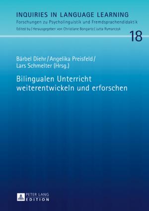Cover of the book Bilingualen Unterricht weiterentwickeln und erforschen by Christian Moritz Schulte