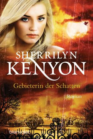 Cover of the book Gebieterin der Schatten by James Rollins