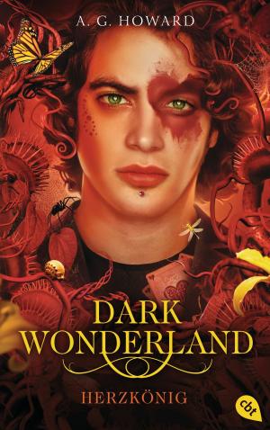 Cover of the book Dark Wonderland - Herzkönig by Rachel Hartman