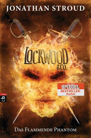 Book cover of Lockwood & Co. - Das Flammende Phantom