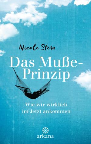 Cover of the book Das Muße-Prinzip by Eva-Maria Zurhorst, Wolfram Zurhorst
