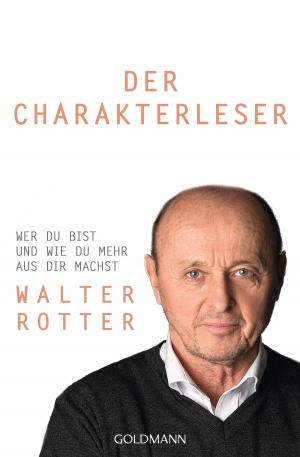 Cover of the book Der Charakterleser by Johannes Engelke, Jacob Thomas, Karin Weber, Maren Ziegler
