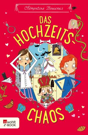 Cover of the book Das Hochzeits-Chaos by David Gilman
