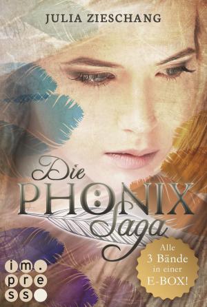 Cover of the book Alle Bände in einer E-Box! (Die Phönix-Saga ) by Sarah Stankewitz