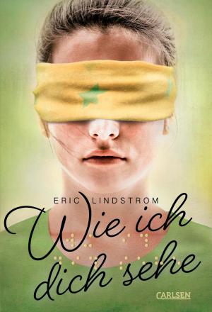 Cover of the book Wie ich dich sehe by Rick Riordan