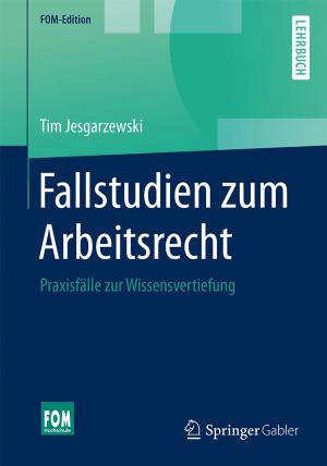 Cover of the book Fallstudien zum Arbeitsrecht by Severin Dennhardt