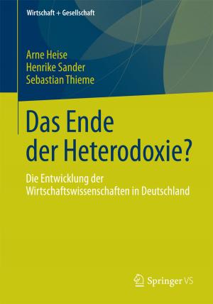 Cover of the book Das Ende der Heterodoxie? by Jens Maeße