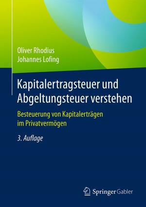 Cover of the book Kapitalertragsteuer und Abgeltungsteuer verstehen by 