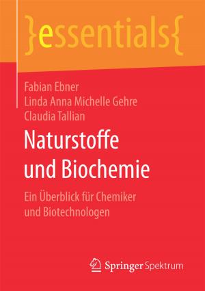 Cover of the book Naturstoffe und Biochemie by Margarita von Mayen, Peter Buchenau