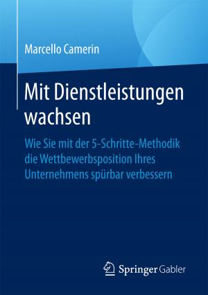 Cover of the book Mit Dienstleistungen wachsen by Hartmut H. Biesel
