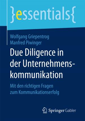 Cover of the book Due Diligence in der Unternehmenskommunikation by Bernd Schröder