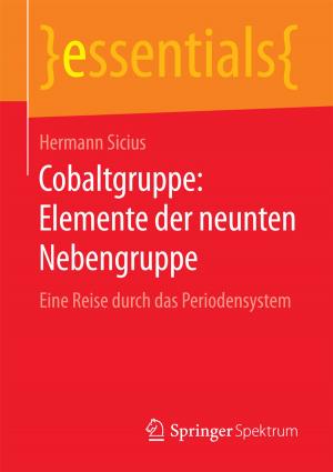 Cover of the book Cobaltgruppe: Elemente der neunten Nebengruppe by Colja M. Dams, Stefan Luppold