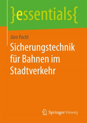 Cover of the book Sicherungstechnik für Bahnen im Stadtverkehr by 