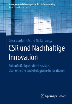 Cover of the book CSR und Nachhaltige Innovation by Anita Schöbel, Annika Eickhoff-Schachtebeck