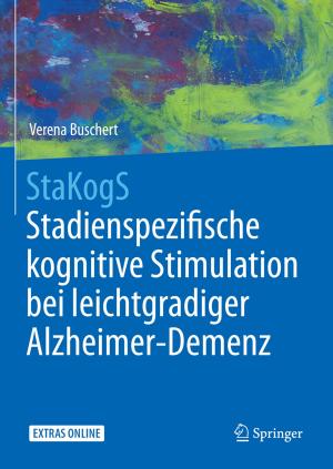 Cover of the book StaKogS - Stadienspezifische kognitive Stimulation bei leichtgradiger Alzheimer-Demenz by Carlos Fernández de Casadevante Romani