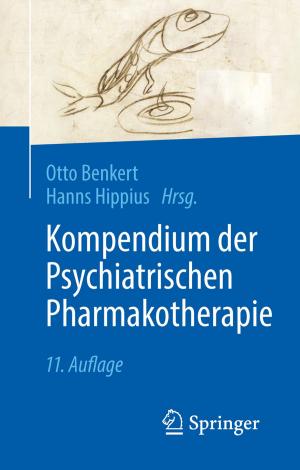 Cover of the book Kompendium der Psychiatrischen Pharmakotherapie by Daniel Vischer, Heinz Patt, Andreas Huber, Peter Gonsowski