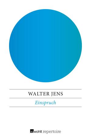 Cover of the book Einspruch by Walter Jens