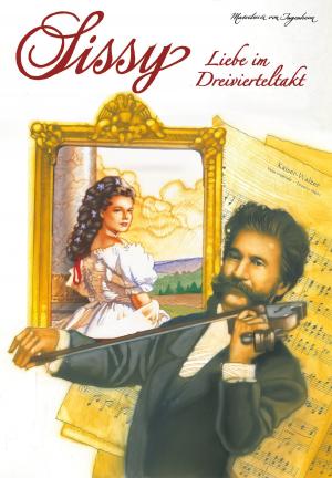 Book cover of Sissy Band 14 - Liebe im Dreivierteltakt