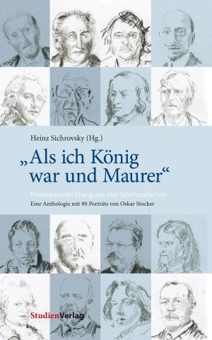 Cover of the book "Als ich König war und Maurer" by Heinz Sichrovsky