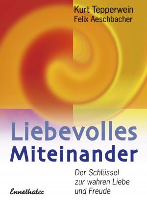 Book cover of Liebevolles Miteinander