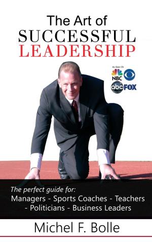 Cover of the book THE ART OF SUCCESSFUL LEADERSHIP by Paul Wadlington