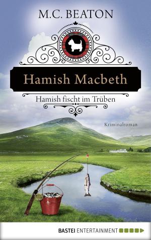 Book cover of Hamish Macbeth fischt im Trüben