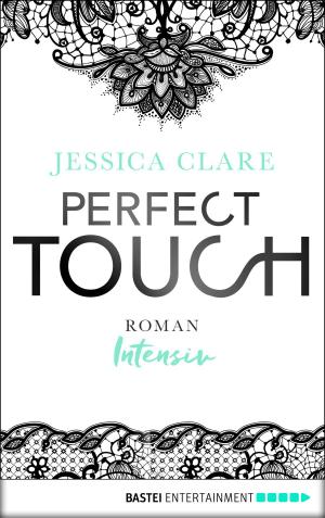 Cover of the book Perfect Touch - Intensiv by N Kuhn