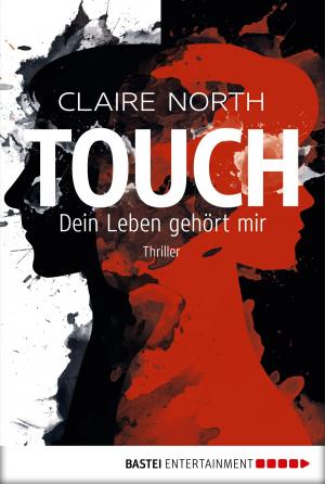Book cover of Touch - Dein Leben gehört mir
