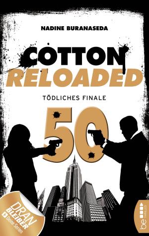 Cover of the book Cotton Reloaded - 50 by Andreas Kufsteiner