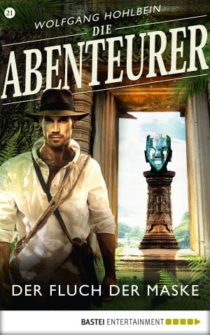 Cover of the book Die Abenteurer - Folge 21 by Curd Cornelius, Astrid Pfister