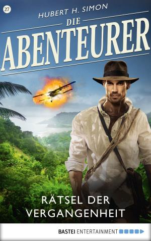 Cover of the book Die Abenteurer - Folge 27 by Andreas Kufsteiner