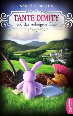 Cover of the book Tante Dimity und das verborgene Grab by Martin Conrath