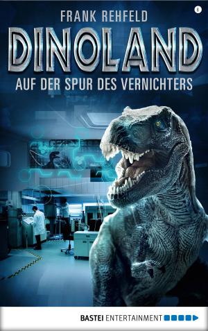 Cover of the book Dino-Land - Folge 06 by Stefan Frank