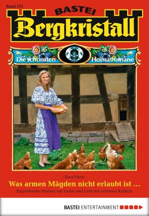Cover of the book Bergkristall - Folge 271 by Linda Budinger, Peter Mennigen, Mara Laue
