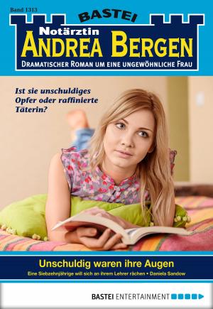 Cover of the book Notärztin Andrea Bergen - Folge 1313 by Andrea C. Hoffmann, Farida Khalaf