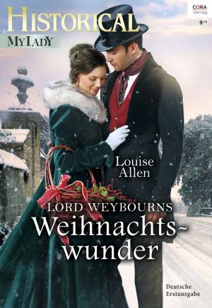 Cover of the book Lord Weybourns Weihnachtswunder by ANNIE WEST