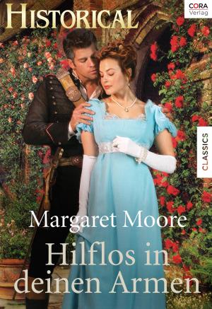 Cover of the book Hilflos in deinen Armen by Trish Morey, Rachael Thomas, Caitlin Crews, Natasha Oakley