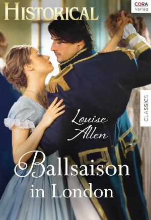 Cover of the book Ballsaison in London by ANNE MARIE WINSTON