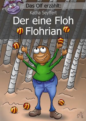 Cover of the book Der eine Floh Flohrian by Christine Jörg