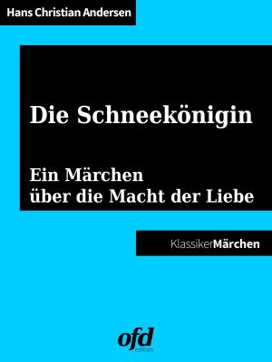 Cover of the book Die Schneekönigin by Martine Garcin-Fradet