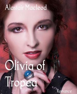 Cover of the book Olivia of Tropea by Gerd Scherm