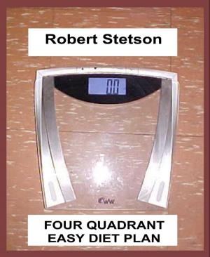 Cover of the book Four Quadrand Easy Diet Plan by Alfred Wallon