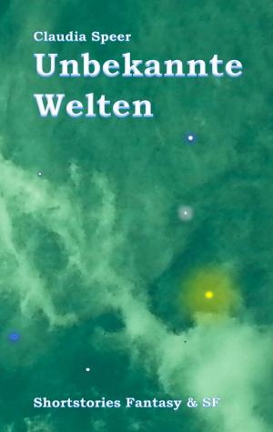 Cover of Unbekannte Welten