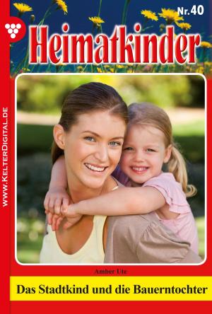 Cover of the book Heimatkinder 40 – Heimatroman by Viola Maybach
