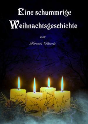 Cover of the book Eine schummrige Weihnachtsgeschichte by Ernst-Günther Tietze