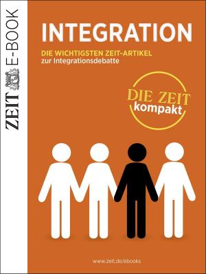 Book cover of Integration – DIE ZEIT kompakt