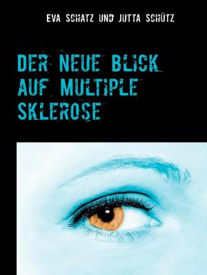 Book cover of Der neue Blick auf Multiple Sklerose