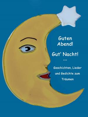 Cover of the book Guten Abend! Gut' Nacht! by Gerik Chirlek, Tami Chirlek