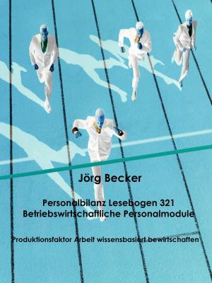 Cover of the book Personalbilanz Lesebogen 321 Betriebswirtschaftliche Personalmodule by Sabine Schmidt