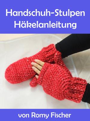 Cover of the book Handschuh-Stulpen by Jörg Becker